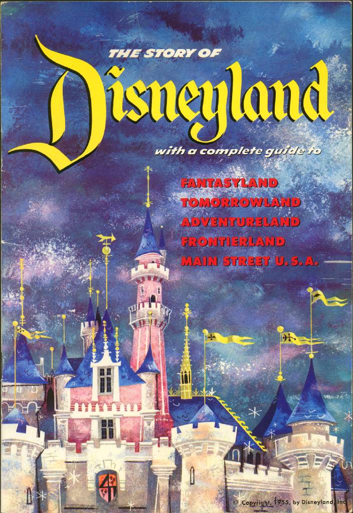 The Story of Disneyland - 1955 Guidebook | The Disney Blog