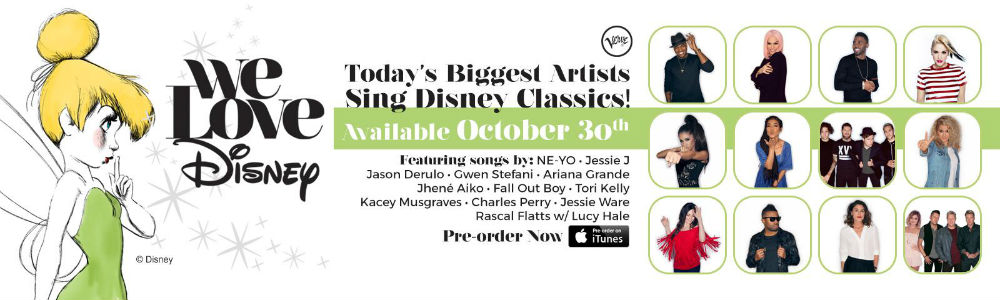 We Love Disney Cd Now Available For Pre Order Debuts October 30 The Disney Blog