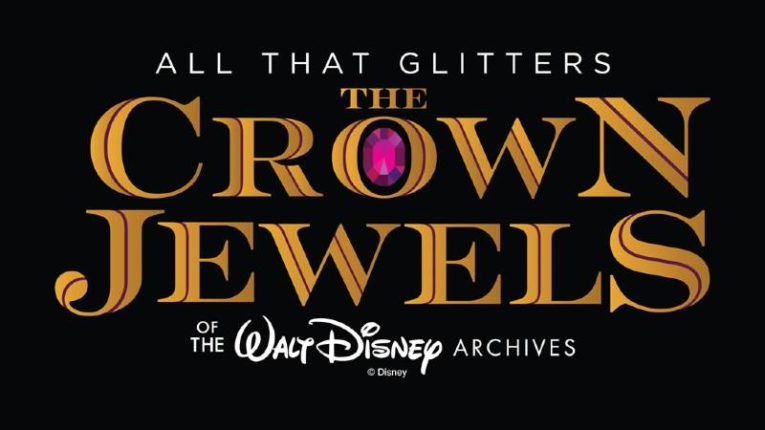 All That Glitters: The Crown Jewels of the Walt Disney Archive