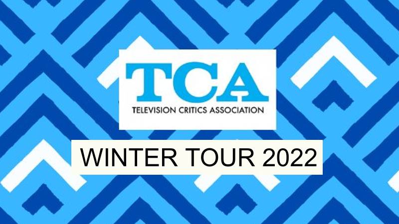 TCA Winter Press Tour 2022
